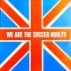 The Soccer Hoolys ‎– We Are The Soccer Hoolys - CD